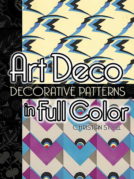 Title details for Art Deco Decorative Patterns in Full Color by Christian Stoll - Available